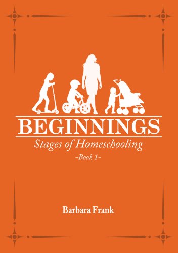 Cover of Stages of Homeschooling: Beginnings (Book 1)