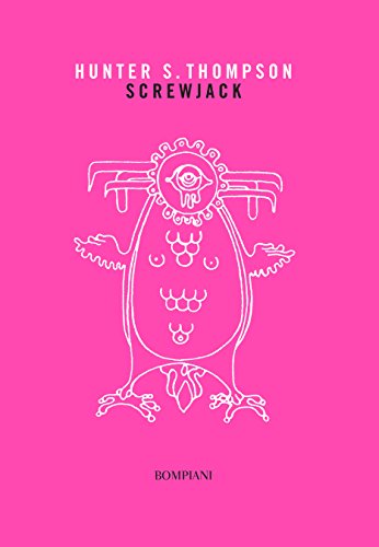 Hunter S. Thompson - Screwjack (2018)