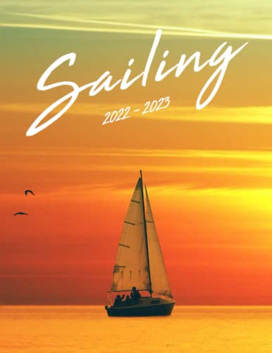 Sailing 2022 Calendar: Cute Gift Idea For Boat Lovers | Mini Planner Jan 2022 to Dec 2022 BONUS 6 Extra Months of 2023, Photos Collection