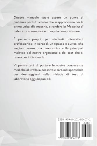 Medicina di Laboratorio: Una Guida Pratica alla Scoperta dei Valori di Laboratorio e la loro Rilevan
