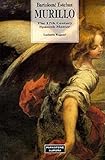 murillo oeuvres  Murillo: The 17th Century Spanish Master (Great Painters)