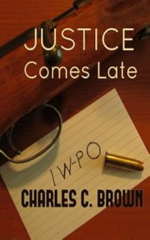Paperback Justice Comes Late Book