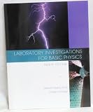 Laboratory Investigations for Basic Physics Fourth Edition 4E College of DuPage