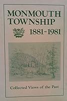 Monmouth Township 1881-1981 B00DMG7BFQ Book Cover
