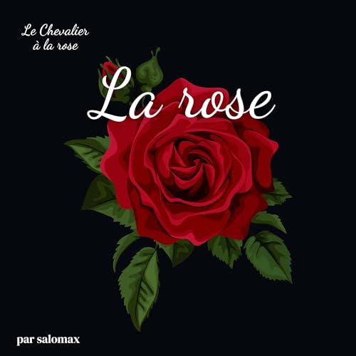 Episode 1 - La Rose