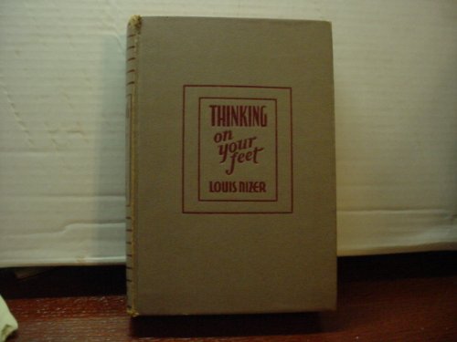 Thinking on Your Feet Adventures in speaking