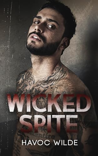 Wicked Spite: A Dark College Romance (Wicked Brothers of SCU)