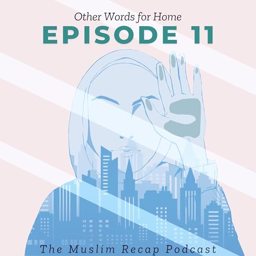 Other Words for Home by Jasmine Warga | Spoiler Alert Ep. 11