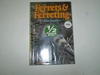 Ferrets and ferreting 0713718315 Book Cover