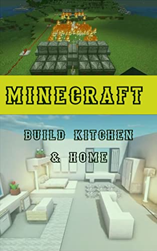 Minecraft Tutorial Build Bedroom Kitchen House And Build Ideas Kindle Edition By Gregstone John Literature Fiction Kindle Ebooks Amazon Com