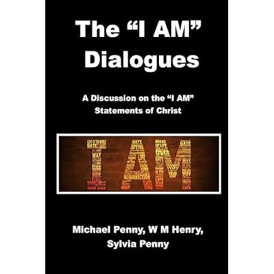 The "I AM" Dialogues