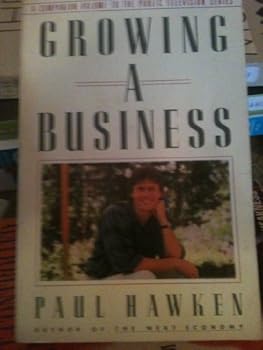 Unknown Binding Growing A Business by Paul Hawken Book