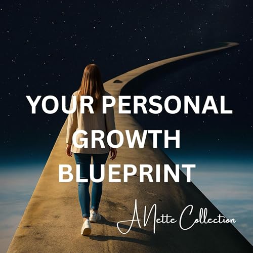 Your Personal Growth Blueprint