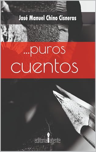 ...puros cuentos (Spanish Edition)