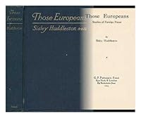 Those Europeans;: Studies of foreign faces (Essay index reprint series) B00085J7I8 Book Cover