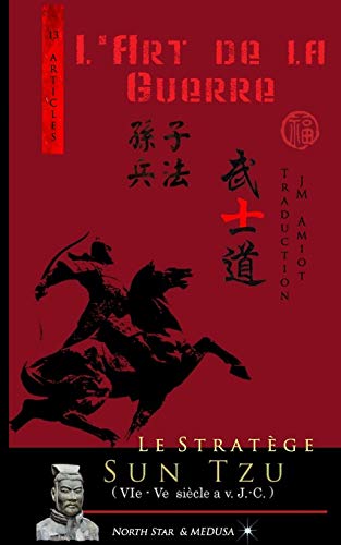 Le Stratège Sun Tzu: L'art de la Guerre (Texte intégral) Livre PDF Gratuit