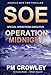Operation Midnight: World War 2 Action and Adventure Novel