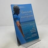 Glenn's Guide to the British Virgin Islands, 2016 Edition