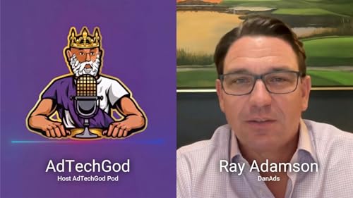 Episode 136: How Self-Service Advertising is Transforming Publisher Revenue with Ray Adamson at DanAds
