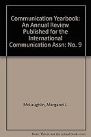 Communication Yearbook: An Annual Review Published for the International Communication Assn (Communication Yearbook) 0803924933 Book Cover
