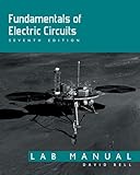 Fundamentals of Electric Circuits: Lab Manual