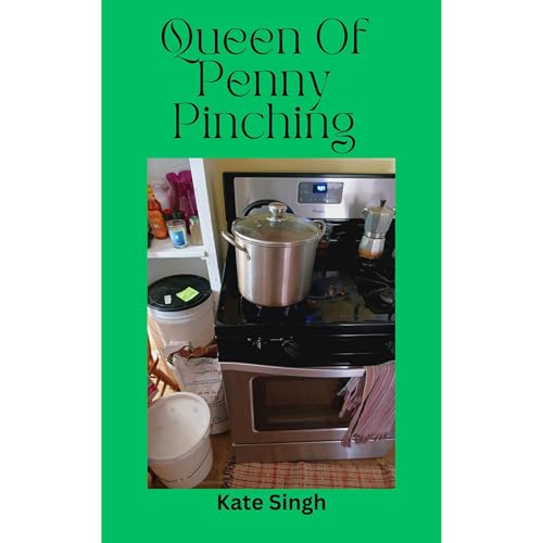 Queen of Penny Pinching by Kate Singh episode artwork