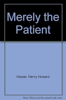 Hardcover Merely the Patient Book