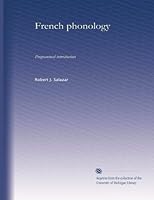 French Phonology: Programmed Introduction (Foreign Service Institute Basic Course Series) B0033WT02Q Book Cover