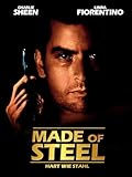 Made of Steel: Hart wie Stahl