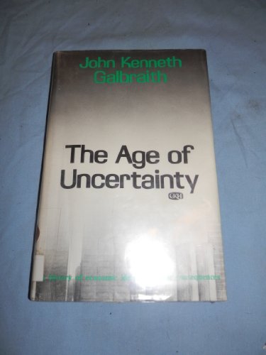 The age of uncertainty [Large Print] 081616505X Book Cover