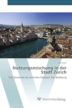 Paperback Nutzungsmischung in der Stadt Zürich [German] Book
