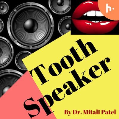 Episode 19 - Yellow Teeth, all the reasons why?