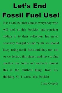 Let’s End Fossil Fuel Use!