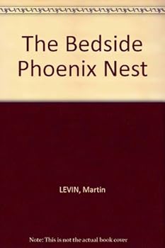 Hardcover The Bedside Phoenix Nest Book