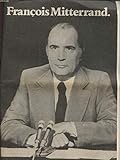  FRANCOIS MITTERAND ELECTION PRESIDENTIELLE 1er TOUR DE SCRUTIN 26 AVRIL 1981