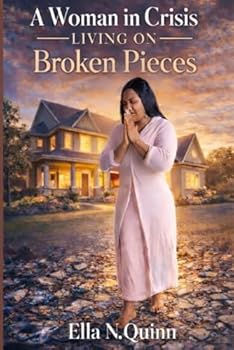 Women In Crisis Living on Broken Pieces