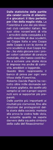 Il Grande Libro Dei Quiz Sulla Storia Della Fiorentina. 1001 Domande (E Risposte) Sulla Grande Viola - 3