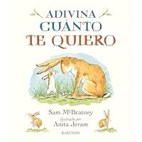 Adivina cuánto te quiero (INFANTIL JUVENIL)