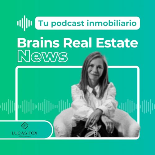 RESIDENCIAL DE LUJO EN ESPAÑA: DEMANDA Y TIPOLOGÍA DE ACTIVOS | Paloma Pérez Bravo (Lucas Fox)