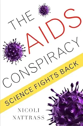 The AIDS Conspiracy: Science Fights Back-Wow! eBook