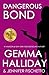 Dangerous Bond (Jamie Bond Mysteries) (Volume 4)
