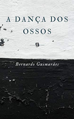 A dança dos ossos