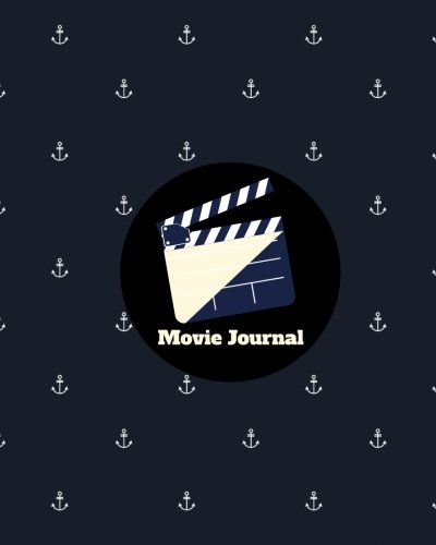 Movie Journal: Write Review And Keep A Record Of All The Movies You Have Watched, A Perfect Book Gift For Movie Lovers, Film Log, Movie Journal And ... 8"x10" Paperback: Volume 36 (Movie Reviews)