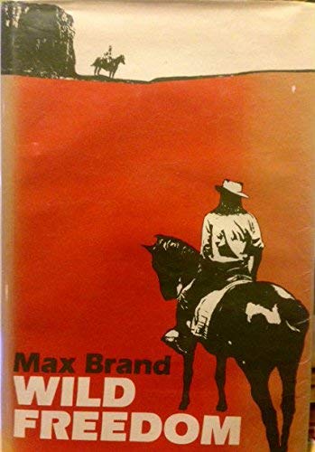 Wild freedom [Large Print] 0816133050 Book Cover