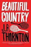 Beautiful Country: A Novel