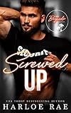 Screwed Up: A Fling-to-Forever Medical Romance