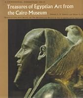 Treasures of Egyptian Art from the Cairo Museum: A Centennial Exhibition, 1970-71 B0006D068W Book Cover