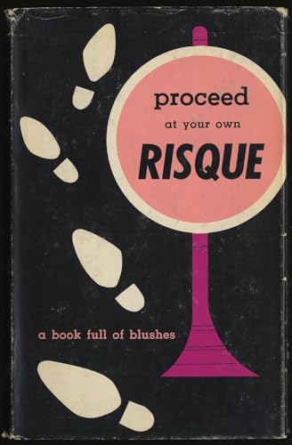 Proceed At Your Own Risque [Unknown] B008B1IKNO Book Cover