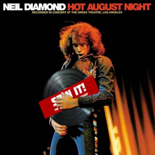 Hot August Night - Neil Diamond | Album Review & Ranking: Episode 258 (Connor's Pick)