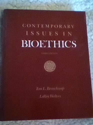 Contemporary issues in bioethics 0534101828 Book Cover